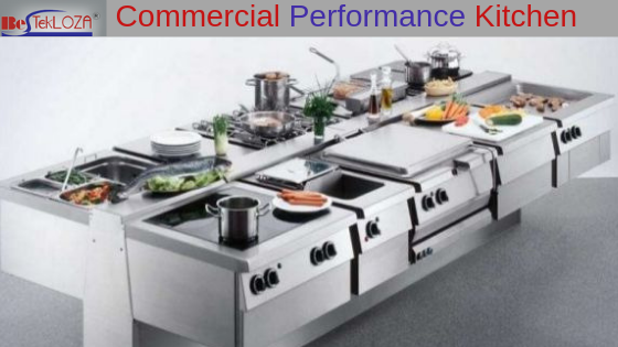 Commercial performance kitchen